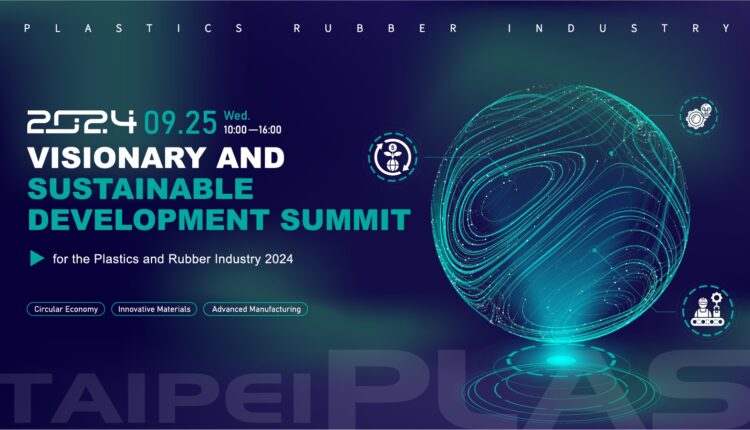 Register Now For Debut TaipeiPLAS Summit
